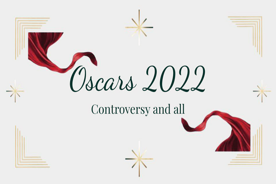 Oscars+2022%2C+a+lot+to+talk+about